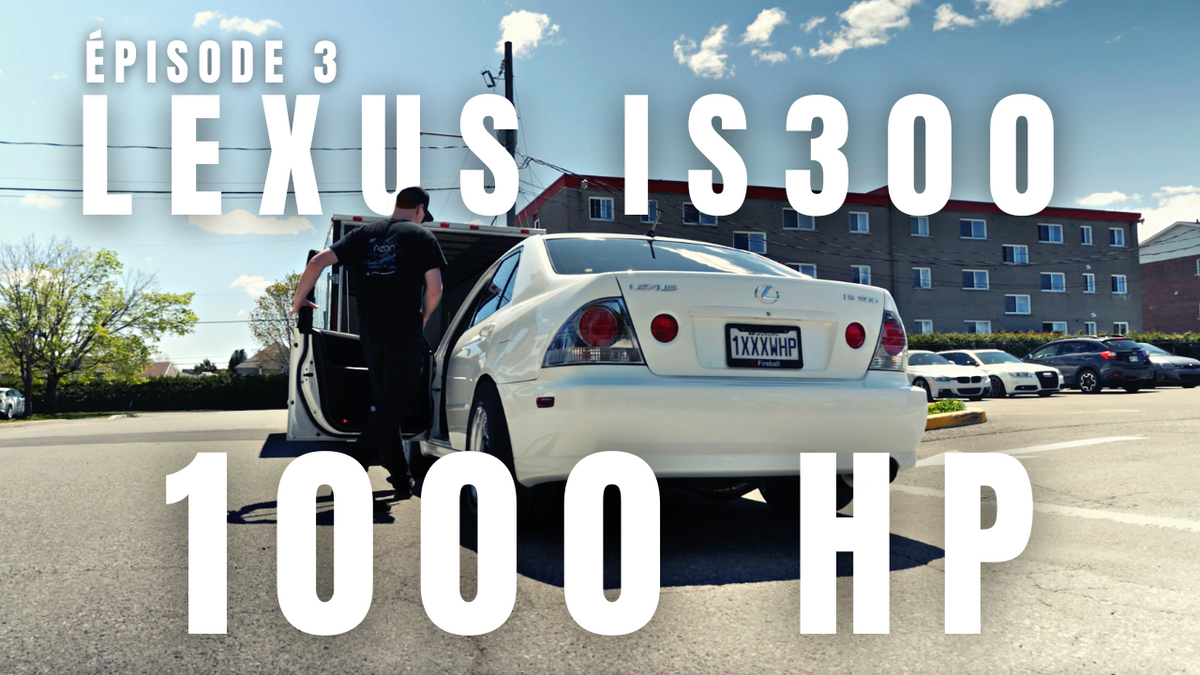 _Épisode 03 | Detailing ET Performance ! Lexus IS300 1000whp de Guillaume